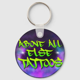 Llavero Sobre todos los demás Tattoos Keychain