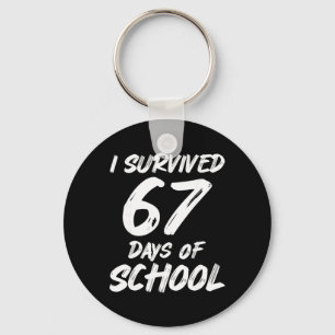 Llavero Sobreviví 67 Días De Escuela Chistoso Meme Maestro