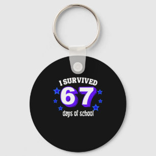 Llavero Sobreviví 67 Días De Escuela Divertido 67 Meme Ret