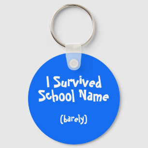 Llavero Sobreviví a School nombrada Keychain