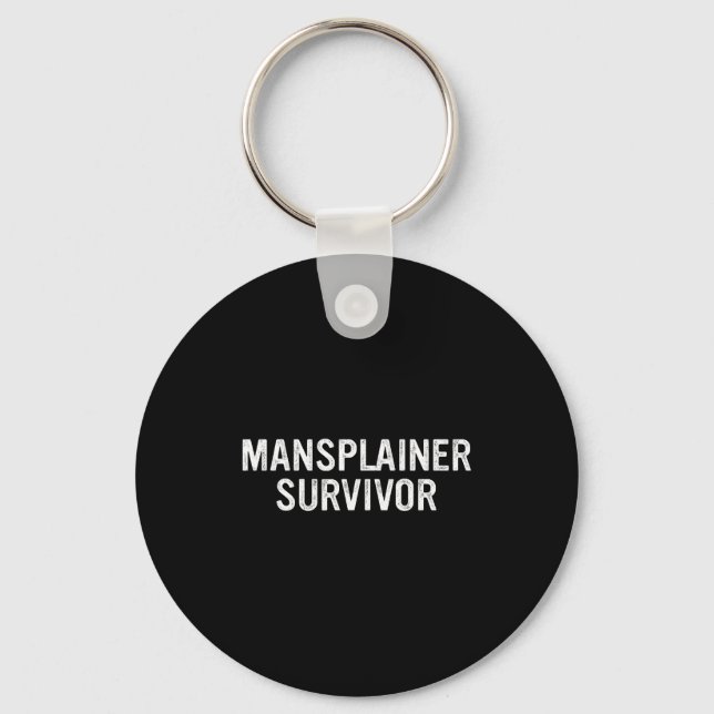 Llavero Sobreviviente de Mansplainer Diseño Divertido Simp (Anverso)