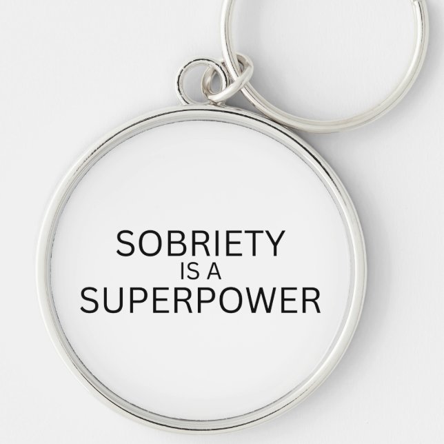 Llavero Sobriety Is A Superpower Minimalist Key Ring (Frente)