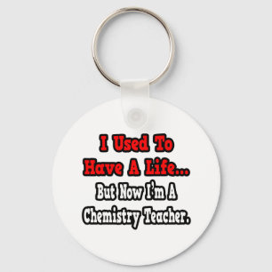 Llavero Solía tener un profesor de química.