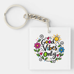 Llavero Sólo Buenas Vibraciones
