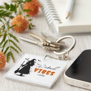 Llavero "Solo con vibraciones malvadas" - Bruja negra de H