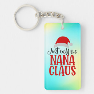 Llavero Sólo Llámame Nana Claus-56768