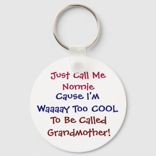 Llavero Sólo Llámame Nonnie Guay Abuela Keychain