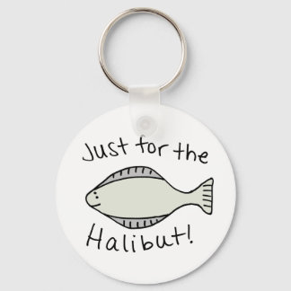 Llavero Sólo por el Halibut