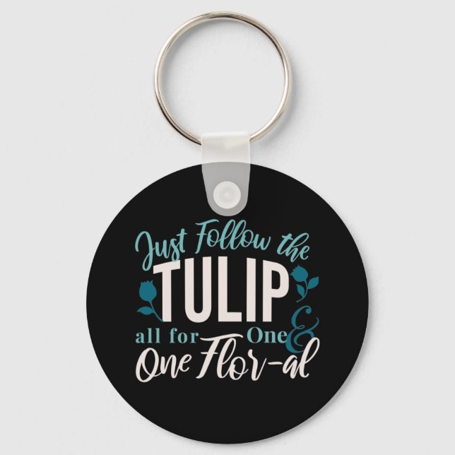 Llavero Sólo sigue el Tulip all para One & One Flor-al V2 (Anverso)