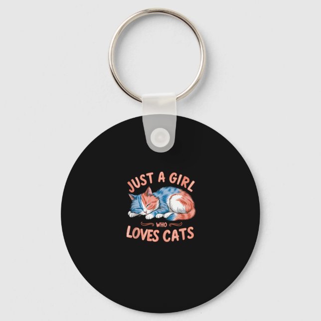 Llavero Sólo Un Chica Al Que Le Encanta Los Gatos Cute Kit (Anverso)