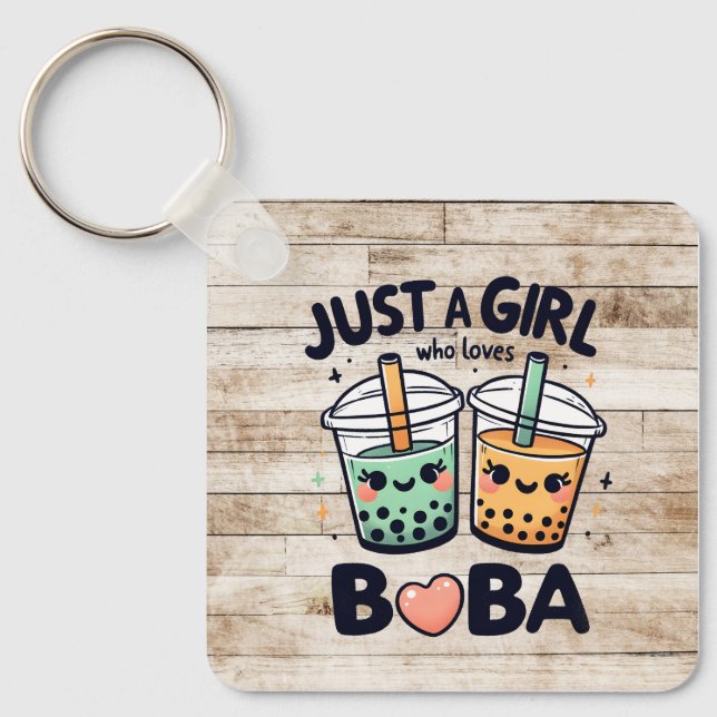 Llavero "Solo un Chica que ama a Boba" Keychain personaliz (Anverso)