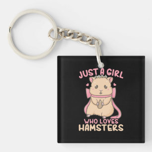 Llavero Sólo un Chica que ama a los hamsters