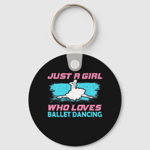 Llavero Sólo un Chica que ama el baile ballet
