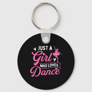 Llavero Sólo un Chica que ama la danza - bailarín bailando