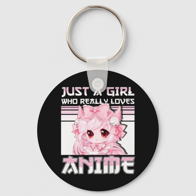 Llavero Solo un Chica que ama realmente a los Chicas de an (Anverso)
