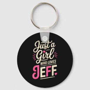 Llavero Solo una chica que ama a Jeff