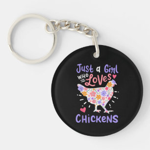 Llavero Solo una chica que ama a los pollos Gallina amor d