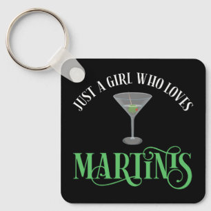 Llavero Solo Una Chica Que Ama Los Martinis