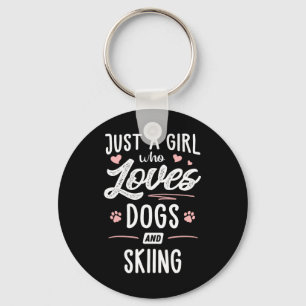 Llavero Solo Una Chica Que Ama Los Perros Y Esquí Regalo A