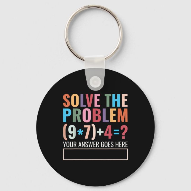 Llavero Solve The Problem 67 Six Seven Funny Math Teacher  (Anverso)