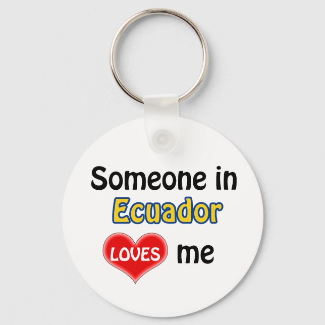 Llavero Someone in Ecuador Loves me (Anverso)