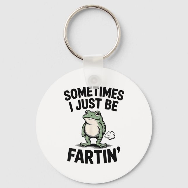 Llavero Sometimes I Just Be Farting Funny Frog Meme Animal (Anverso)