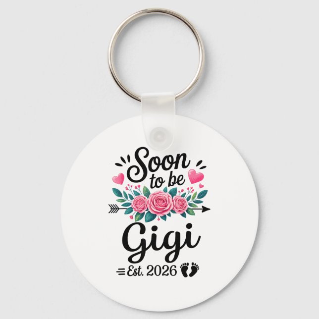 Llavero Soon To Be Gigi 2026 Announcement Promoted To Gigi (Anverso)