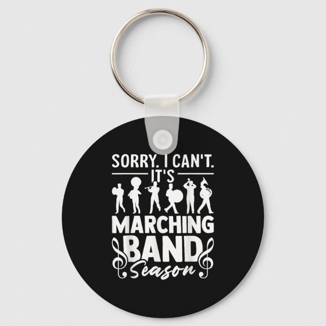Llavero Sorry I Can't It's Marching Band Season Funny Band (Anverso)