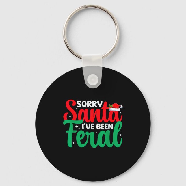 Llavero Sorry Santa I've Been Feral Funny Retro Christmas  (Anverso)