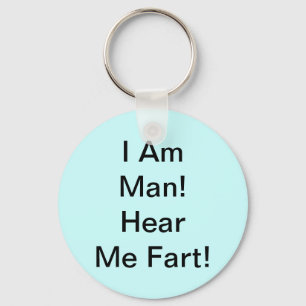 Llavero Soy El Hombre Me Escucha El Fart