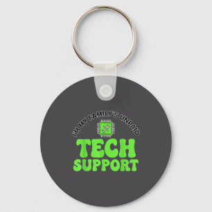 Llavero Soy el técnico de tecnología no remunerado de mi f