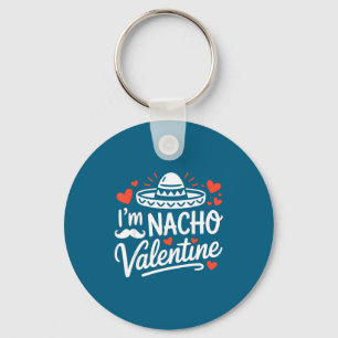 Llavero Soy el valentín de nacho parejas divertidas humor 