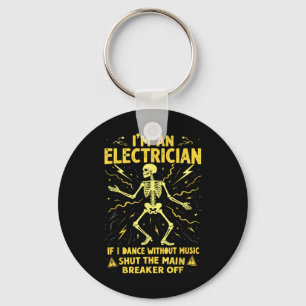 Llavero Soy Electricista Si Bailo Sin Música, Cierra El