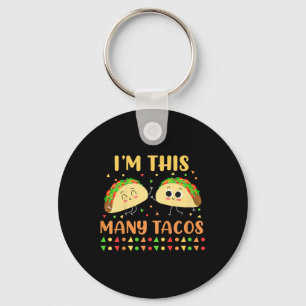 Llavero Soy Este Muchos Tacos Segundo Partido De Cumpleaño