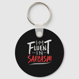 Llavero Soy Fluente En Sarcasmo - Regalo Sarcástico Sarcás