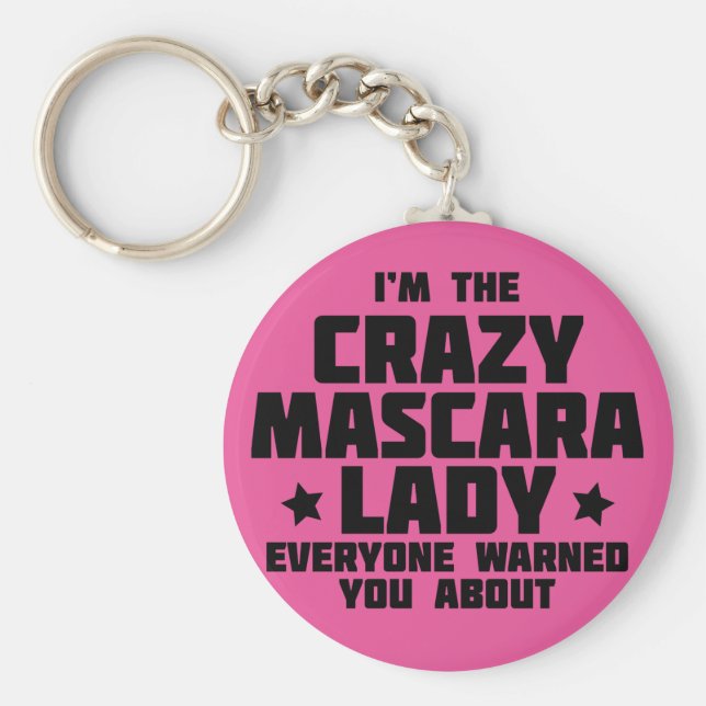 Llavero Soy la loca dama de rímel - Younique (Frente)