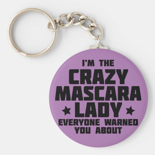 Llavero Soy la loca dama de rímel - Younique (Frente)