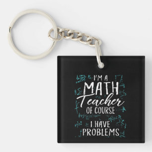 Llavero Soy Maestra De Matemáticas Por Supuesto Que Tengo