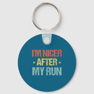 Llavero Soy más amable después de mi carrera divertida fra