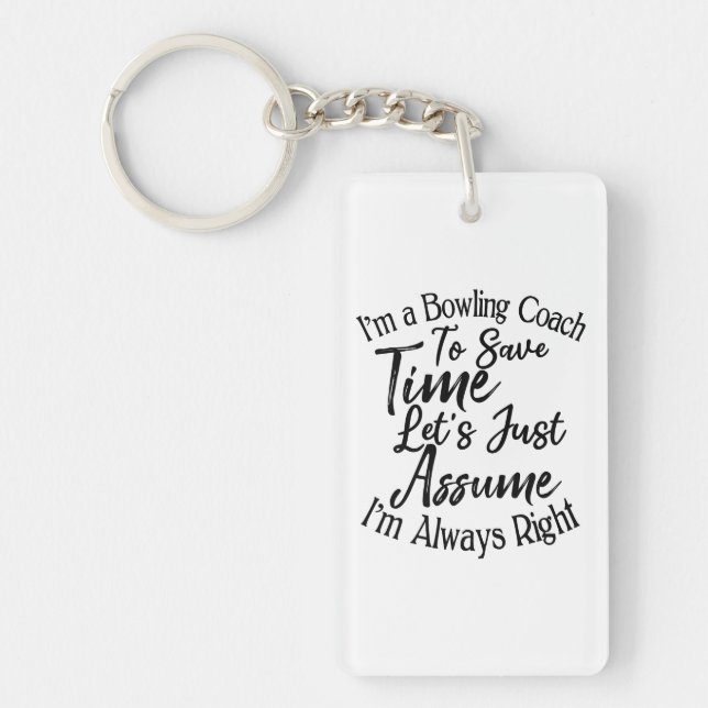 Llavero Soy un entrenador de boliche para ahorrar tiempo,  (Frente)