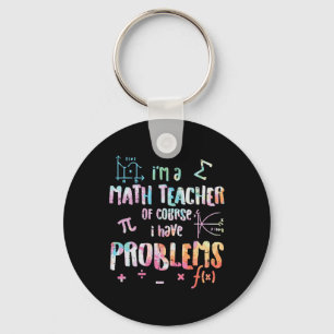 Llavero Soy un profesor de matemáticas, por supuesto que t