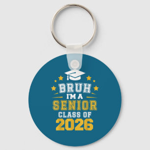 Llavero Soy una escuela de graduación de clase senior Bruh