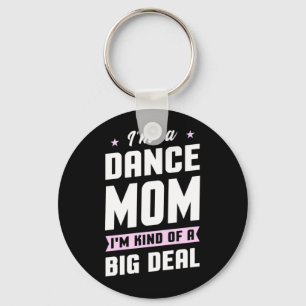 Llavero Soy Una Madre De Baile Y Un Gran Trato