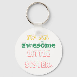 Llavero Soy una pequeña hermana impresionante