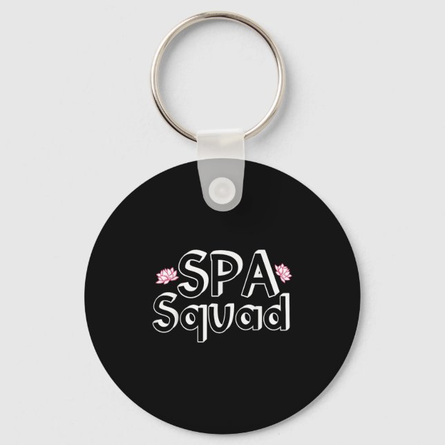 Llavero Spa Squad Spa Personal Funny Spa Fiesta de cumplea (Anverso)