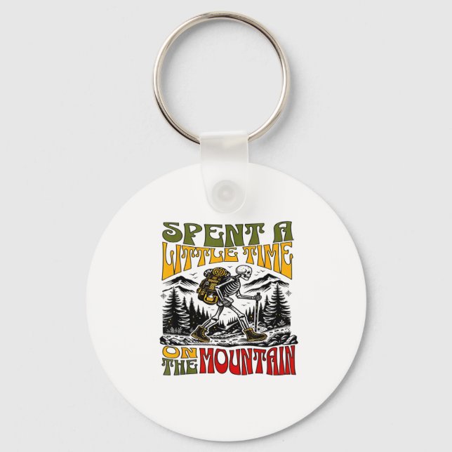 Llavero Spent A Little Time On The Mountain - Skeleton Hik (Anverso)
