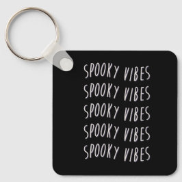 Llavero spooky vibes typography