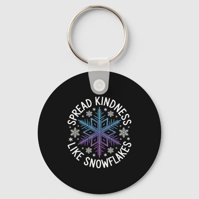 Llavero Spread Kindness Like Snowflakes Insrational Winter (Anverso)