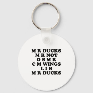 Llavero Sr M R Ducks T, Amante del Pato Divertido, Cita de