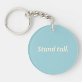 Llavero Stand Tall y Live Bolly - Inspirador